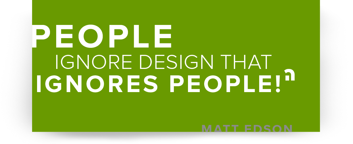 people ignore design- edson quote