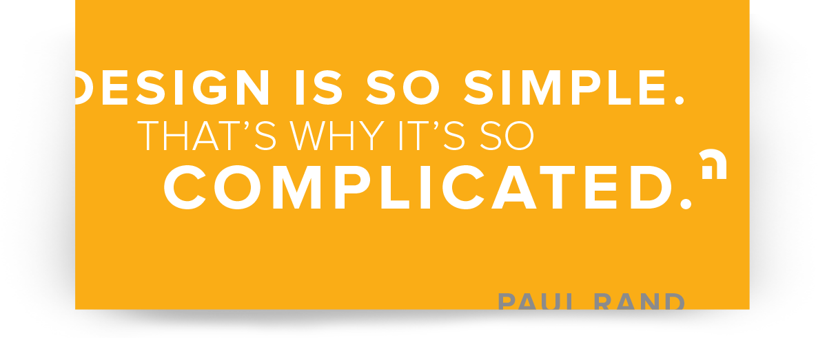 design is simple - rand quote