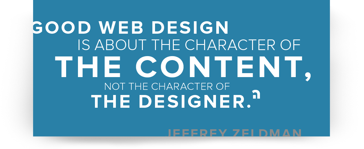 good web design - zeldman quote
